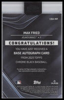 2023 Topps Chrome Black Autographs Max Fried Auto #CBA-MF