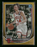 2025-26 Bowman Chrome Gold Refractors Matas Buzelis #/50 #BCV-73