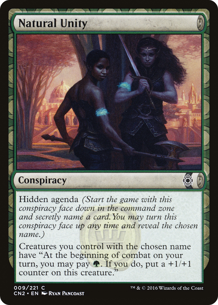 Natural Unity (CN2-009) - Conspiracy: Take the Crown: (draft) Foil