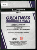 2025-26 Bowman's Best Basketball Greatness Awaits Auto Caleb Foster #GA-CF