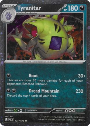 Tyranitar (Cosmo Foil) 135/193 - Miscellaneous Cards & Products Holofoil