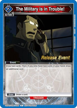 The Military is in Trouble! (UEPR/FMA-1-064) - UE09BT FULLMETAL ALCHEMIST Release Event Cards