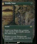 Dominaria Remastered Worldly Tutor (Borderless) #442