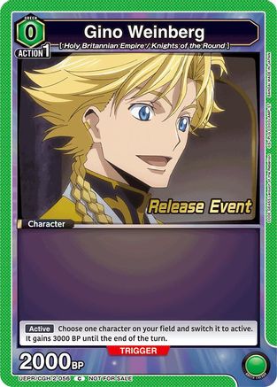 Gino Weinberg (056) (UEPR/CGH-2-056) - UEX03BT CODE GEASS Lelouch of the Rebellion Vol2 Release Event Cards