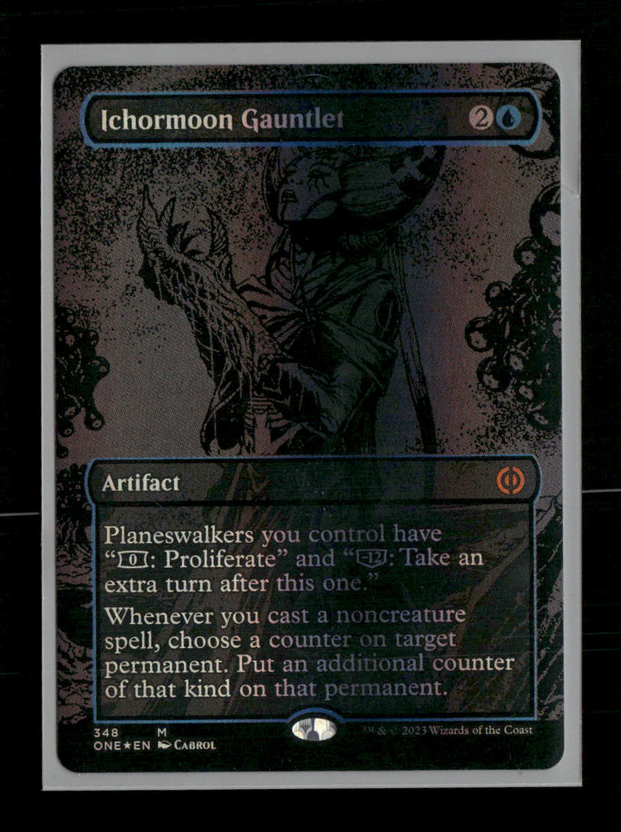 Phyrexia: All Will Be One Ichormoon Gauntlet (Oil Slick Raised Foil) #348