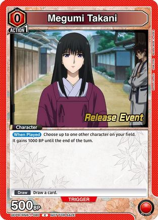 Megumi Takani (080) (UEPR/RNK-1-080) - UE11BT Rurouni Kenshin Release Event Cards