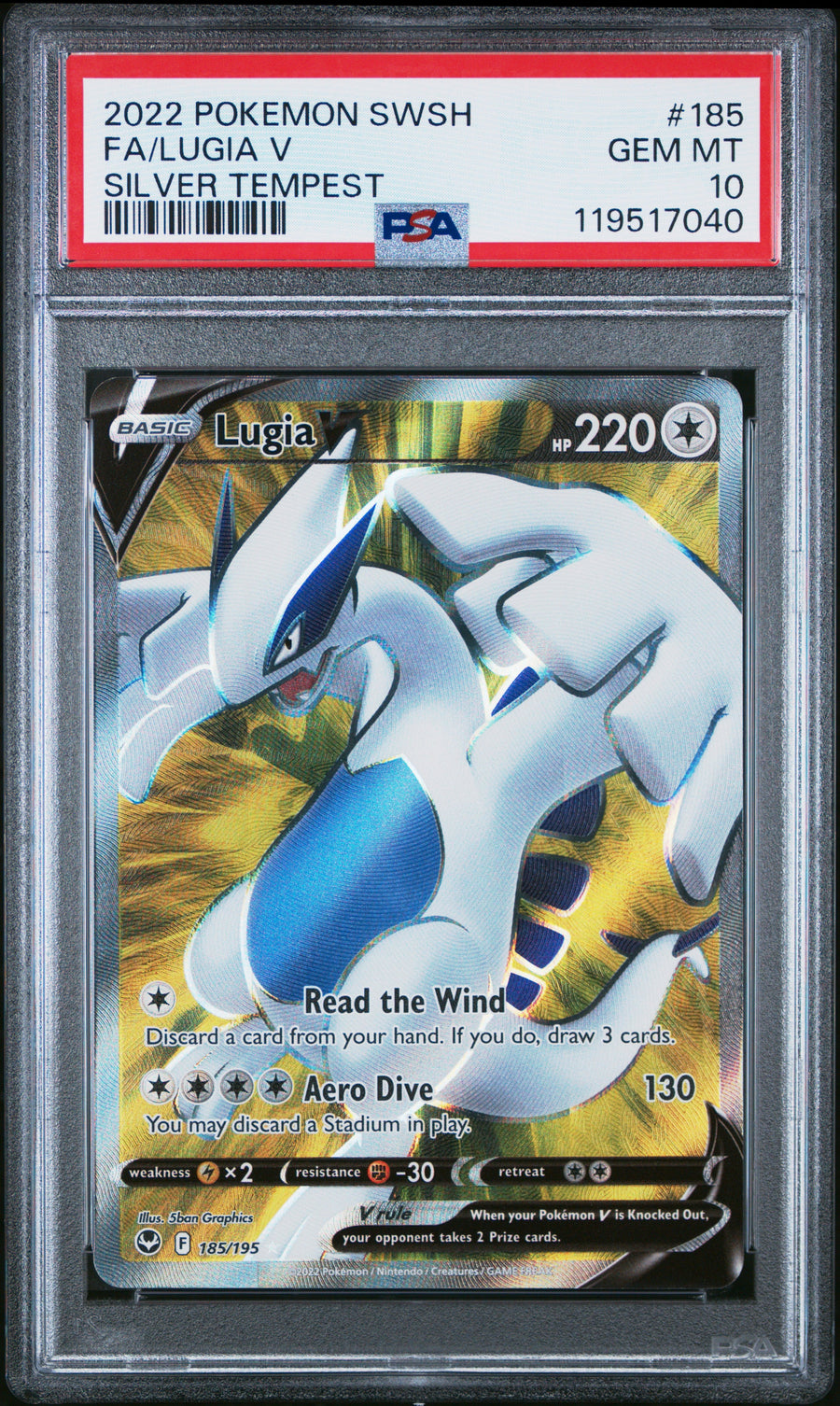 2022 Pokemon Sword & Shield Silver Tempest Silver Tempest Fa/Lugia V 10 PSA #185