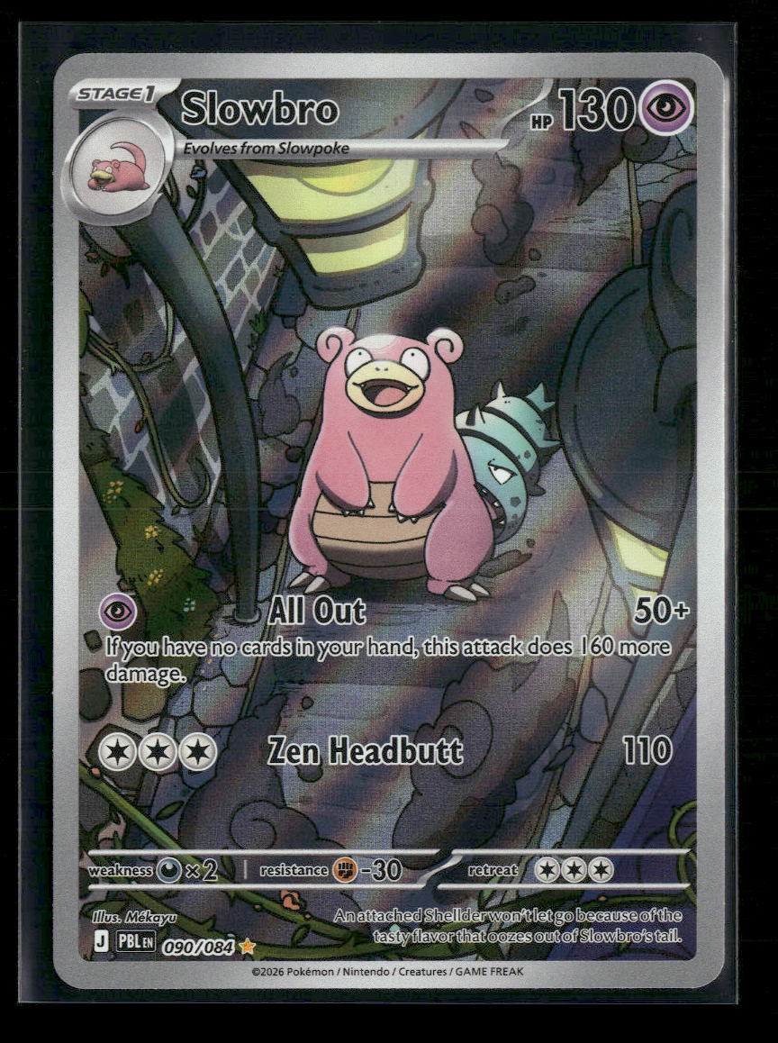 ME05: Pitch Black Slowbro #090/084