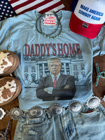 Blue Daddys Home Trump T-shirt