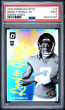 2024 Panini Donruss Optic Rookie Kings Brian Thomas Jr. 9 PSA #15