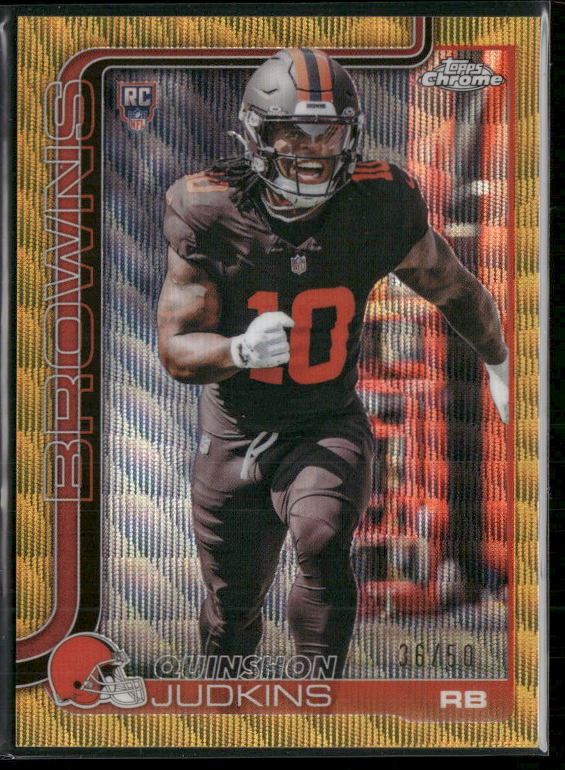 2025 Topps Chrome Gold Wave Refractor Quinshon Judkins Rookie #/50 #325