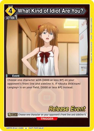 What Kind of Idiot Are You? (UEPR/EVA-1-020) - UE15BT Evangelion New Theatrical Edition Release Event Cards