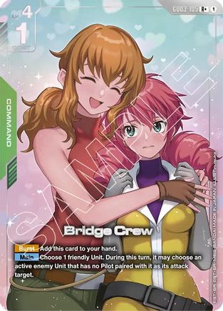 Bridge Crew (R+) (GD03-105) - Steel Requiem Holofoil