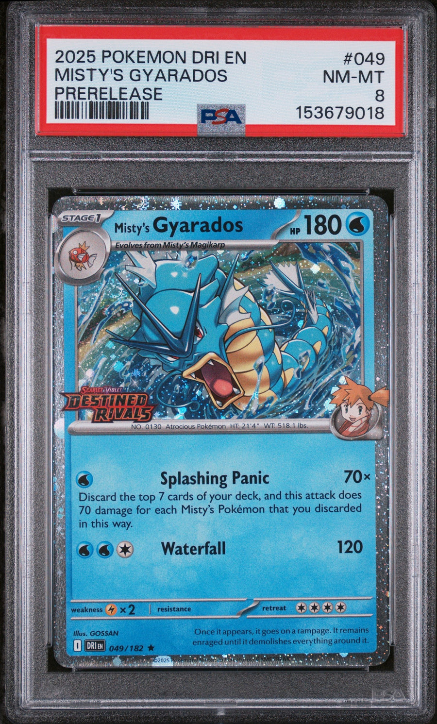 2025 Pokemon Dri En-Destined Rivals Prerelease Misty'S Gyarados 8 PSA #049