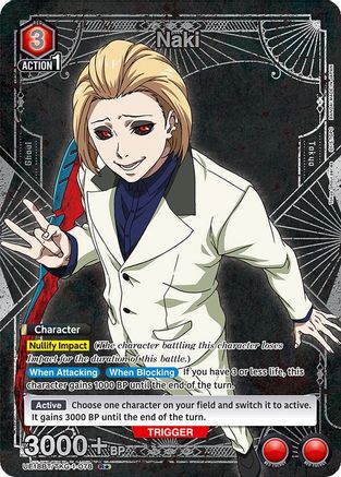 Naki (R*) (UE18BT/TKG-1-078) - UE18BT Tokyo Ghoul Foil
