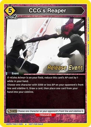 CCG's Reaper (UEPR/TKG-1-029) - UE18BT Tokyo Ghoul Release Event