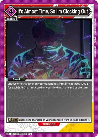 It's Almost Time, So I'm Clocking Out (UE19BT/SMD-1-078) - UE19BT SAKAMOTO DAYS