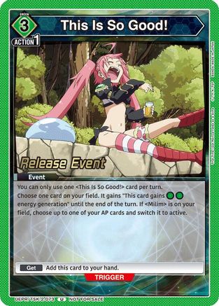 This Is So Good! (UEPR/TSK-2-073) - UE20BT That Time I Got Reincarnated as a Slime Release Event Cards