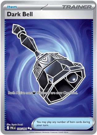 Dark Bell 106/084 - ME05 Pitch Black Holofoil