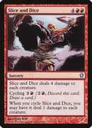 Slice and Dice | 119 | Commander 2013