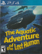 Aquatic Adventure of The Last Human (Playstation 4)