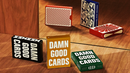 DAMN GOOD CARDS Playing Cards by Dan & Dave