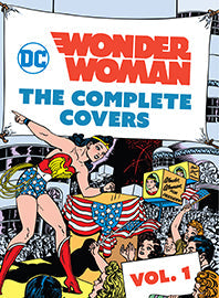 DC Comics: Wonder Woman: The Complete Covers Vol. 1