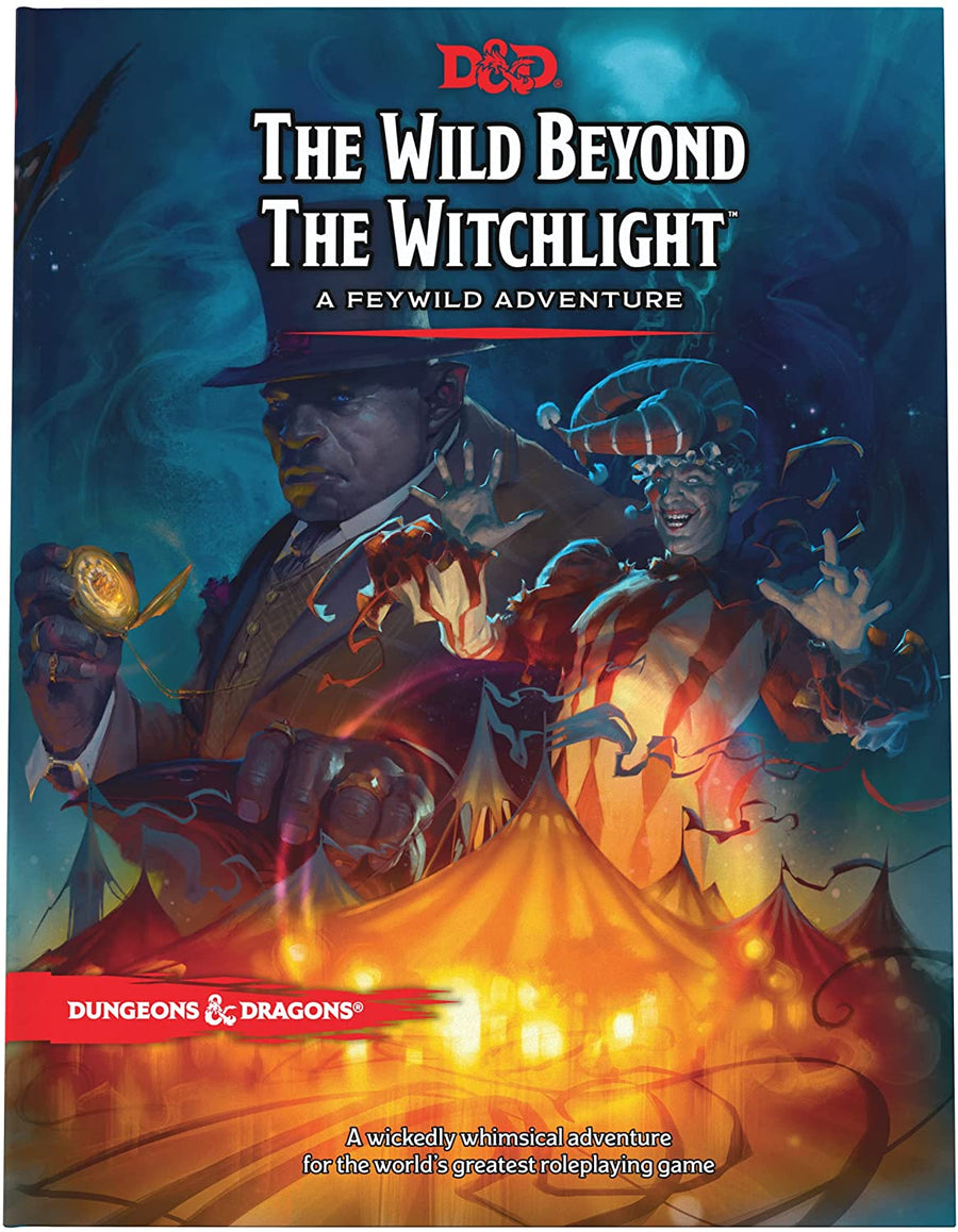 Dungeons & Dragons - The Wild Behind the Witchlight (Hardcover)