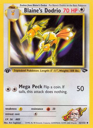 Blaine's Dodrio 032/132 - Gym Challenge 1st Edition