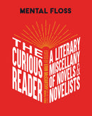 Mental Floss: The Curious Reader
