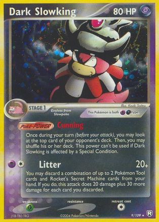 Dark Slowking 009/109 - Team Rocket Returns Reverse Holofoil