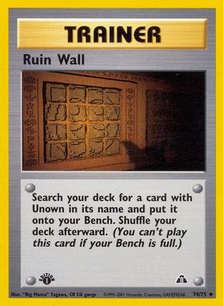 Ruin Wall 074/75 - Neo Discovery 1st Edition
