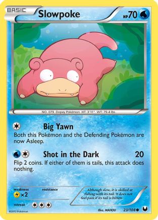 Slowpoke 023/108 - Dark Explorers