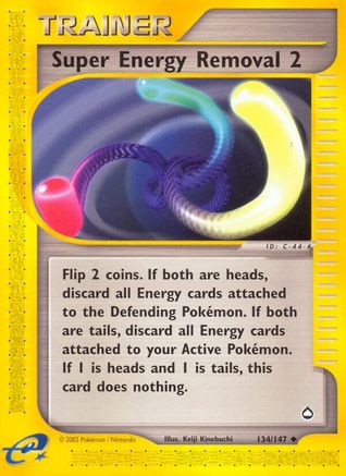 Super Energy Removal 134/147 - Aquapolis