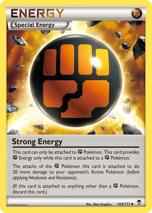 Strong Energy 104/111 - XY  Furious Fists Reverse Holofoil