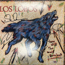 Los Lobos Signed How Will the Wolf Survive Vinyl Album PSA