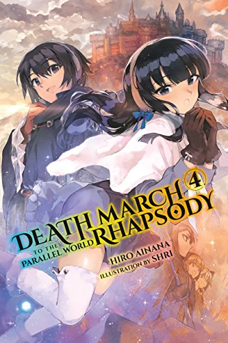 Death March To the Parallel World Rhapsody, Vol 4 Light Novel