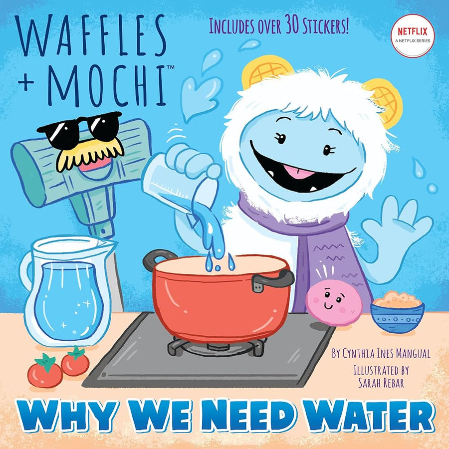 Why We Need Water (Waffles + Mochi) (Pictureback)