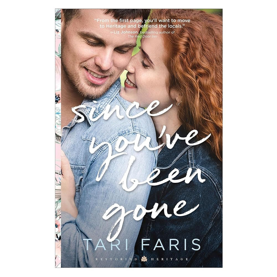 Since You’ve Been Gone (Restoring Heritage)