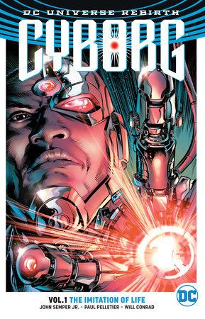 CYBORG TP VOL 01 THE IMITATION OF LIFE (REBIRTH)