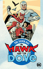 HAWK AND DOVE THE SILVER AGE TP