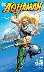 AQUAMAN TP BY PETER DAVID BOOK 02