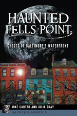 Haunted Fells Point