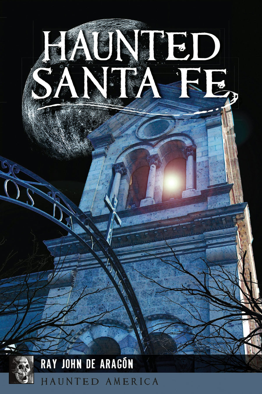 Haunted Santa Fe