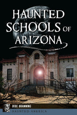 Haunted Schools of Arizona