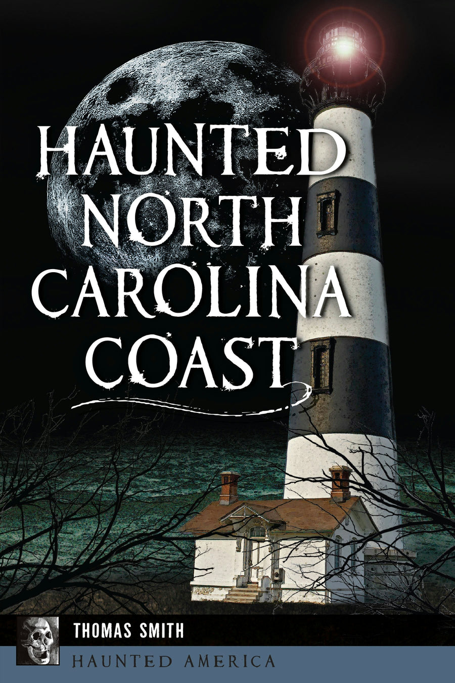 Haunted North Carolina Coast