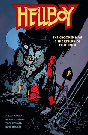 Hellboy Crooked Man & Return Of Effie Kolb TPB