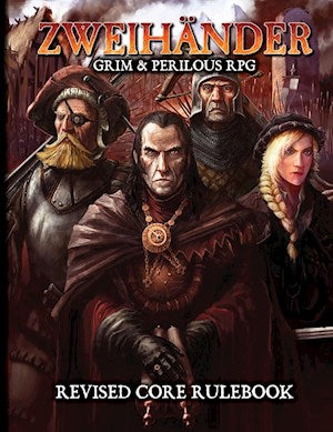Zweihander Grim & Perilous RPG Core Book