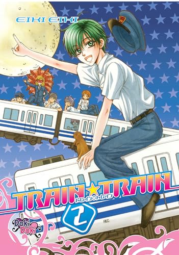 Train Train Vol 2