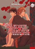 How To Seduce A Vampire